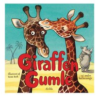 Giraffen Gumle - og andre børnesange